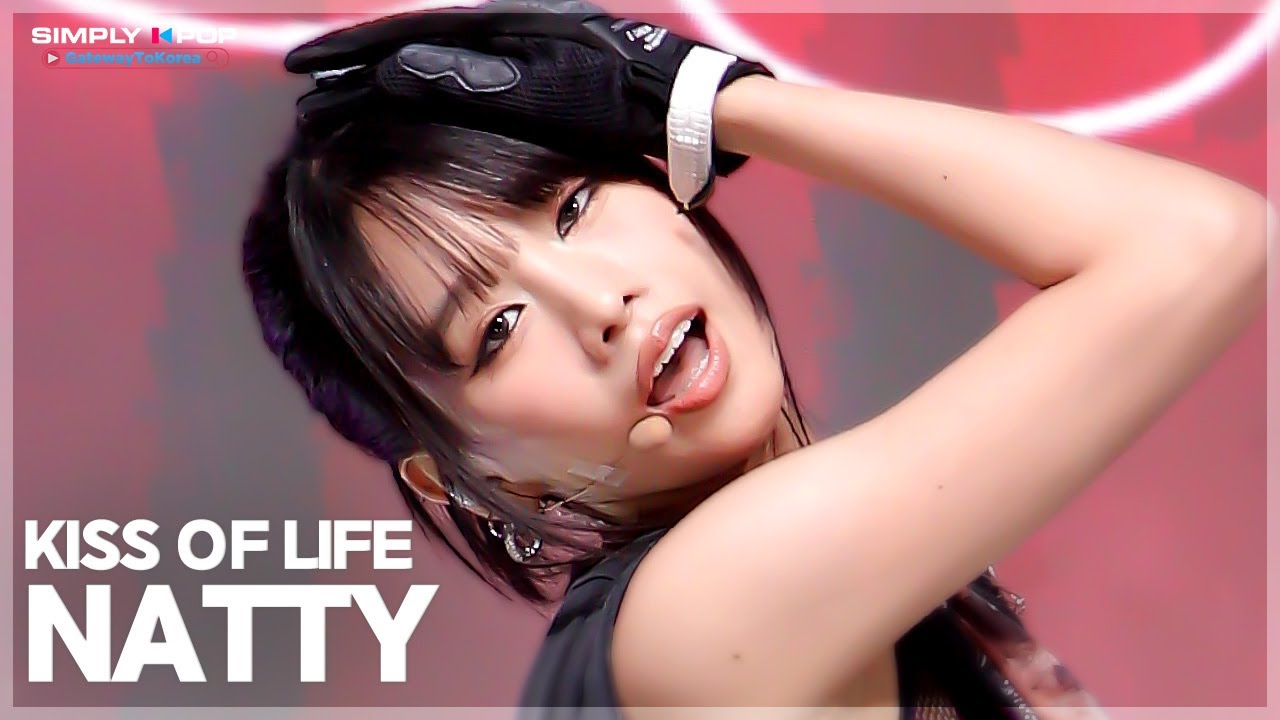 [플리캠 4K] KISS OF LIFE NATTY 'Lips Hips Kiss' (키스오브라이프 나띠 직캠) l Simply K-Pop GateWayToKorea - 걸그룹 직캠 | 아카이브 갤러리