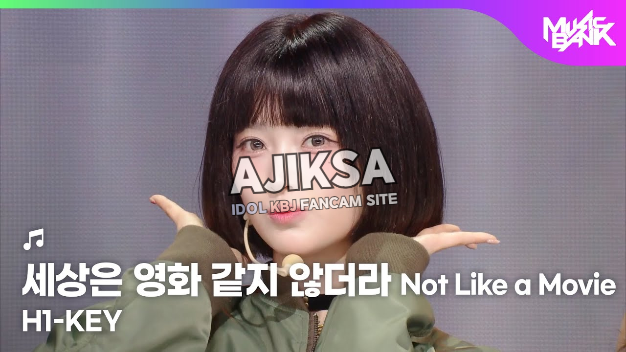 H1-KEY ハイキー 하이키 - Not Like a Movie 세상은 영화 같지 않더라 [Music Bank] | KBS WORLD TV 260116 - 걸그룹 직캠 | 아카이브 갤러리