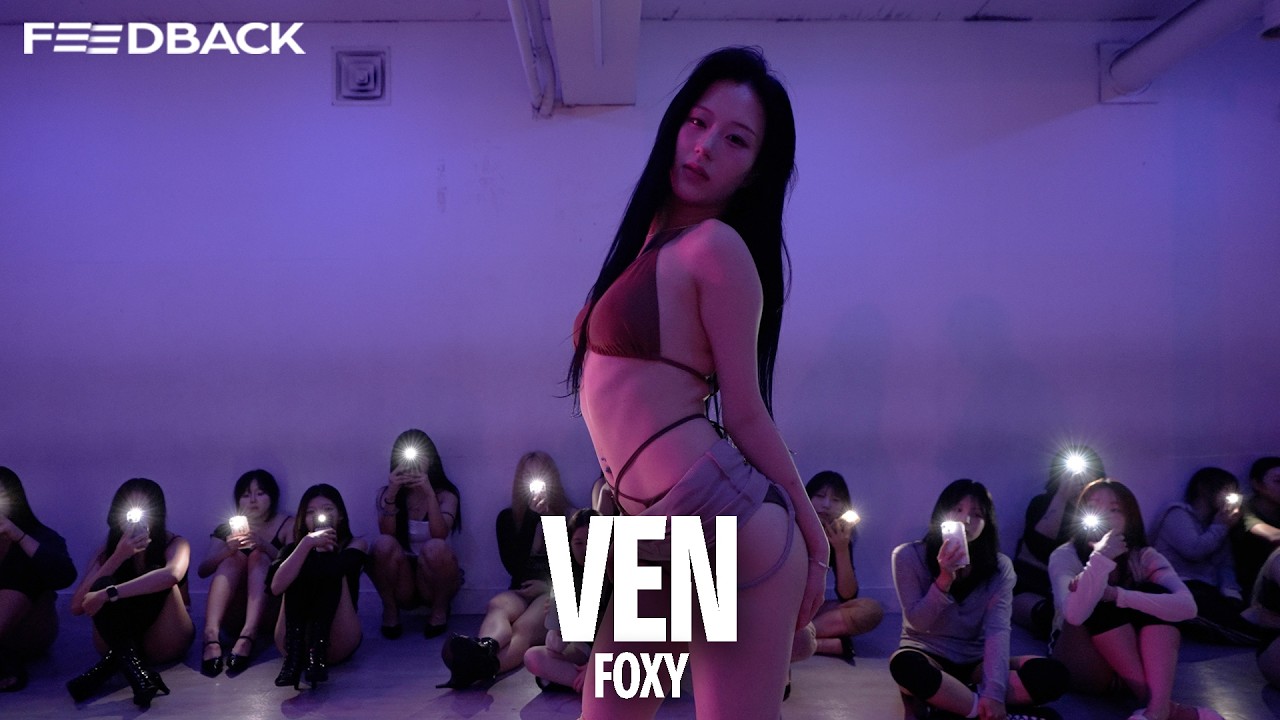 twlv - VEN | FOXY Choreography - 공연·커버댄스 | 아카이브 갤러리