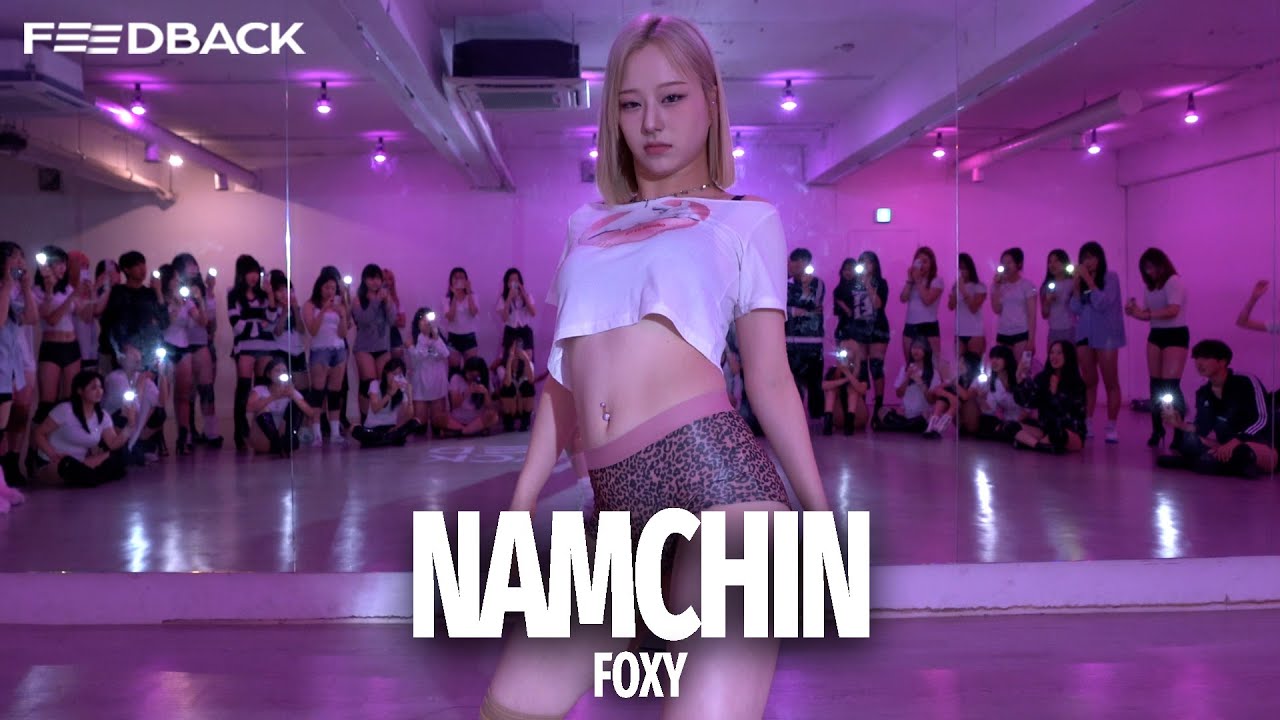 The Quiett &amp; Leellamarz - namchin | FOXY Choreography - 공연·커버댄스 | 아카이브 갤러리