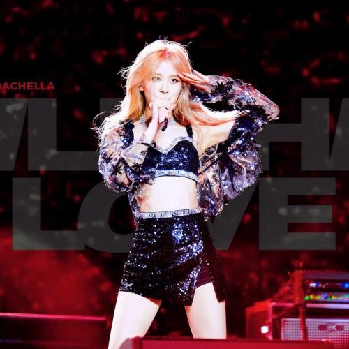190419 BLACKPINK ROSÉ 블랙핑크 로제 Coachella 코첼라 직캠 fancam - KILL THIS LOVE